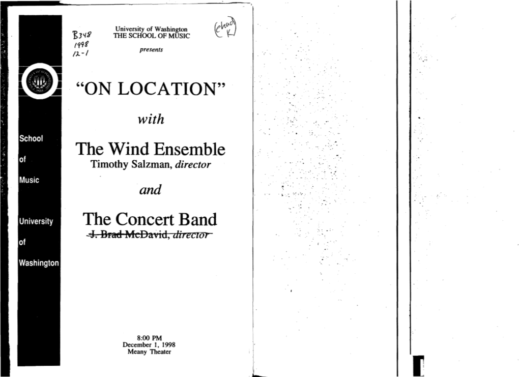 The Wind Ensemble the Concert Band