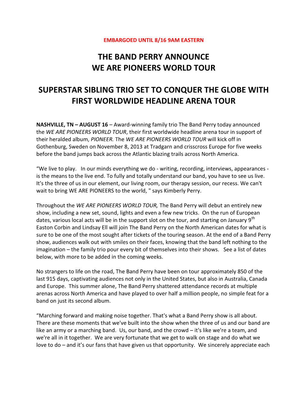 The Band Perry Announce We Are Pioneers World Tour