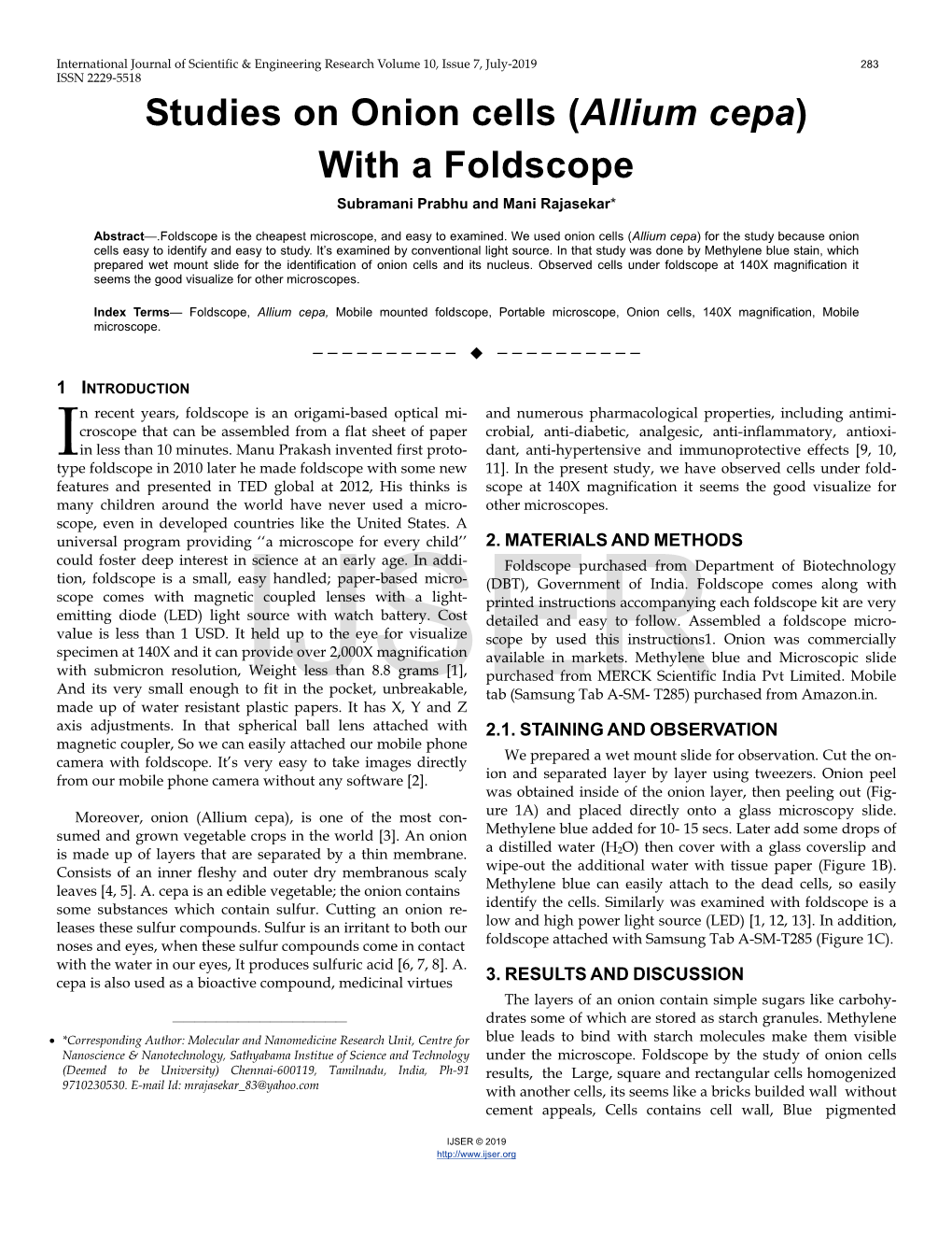 Studies on Onion Cells (Allium Cepa) with a Foldscope Subramani Prabhu and Mani Rajasekar*