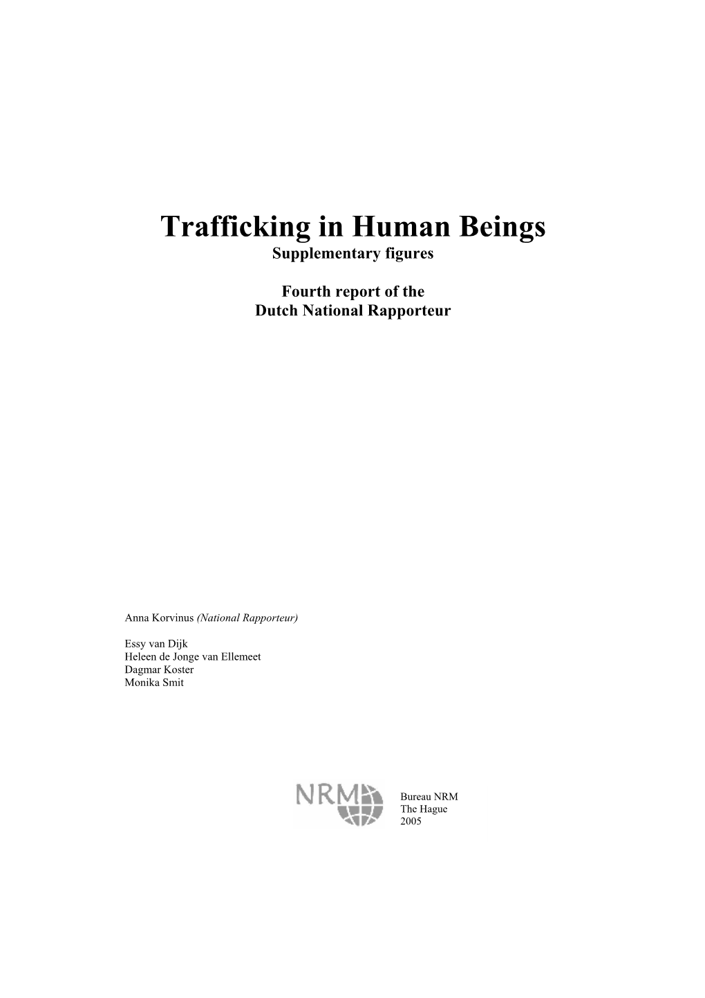 Trafficking in Human Beings Supplementary Figures