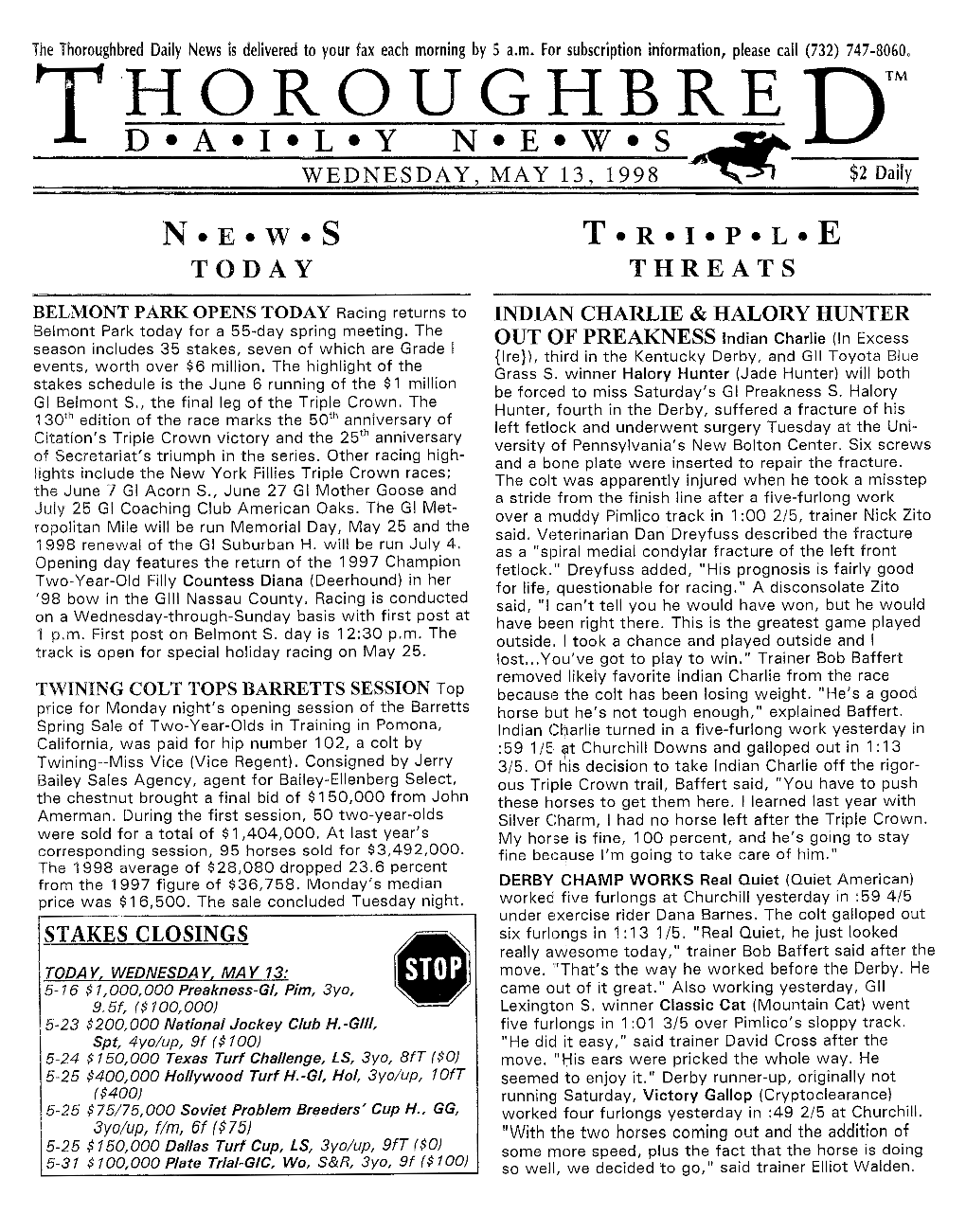 Thoroughbred Daily News Is Delivered to Your Fax Each Morning by 5 A.M