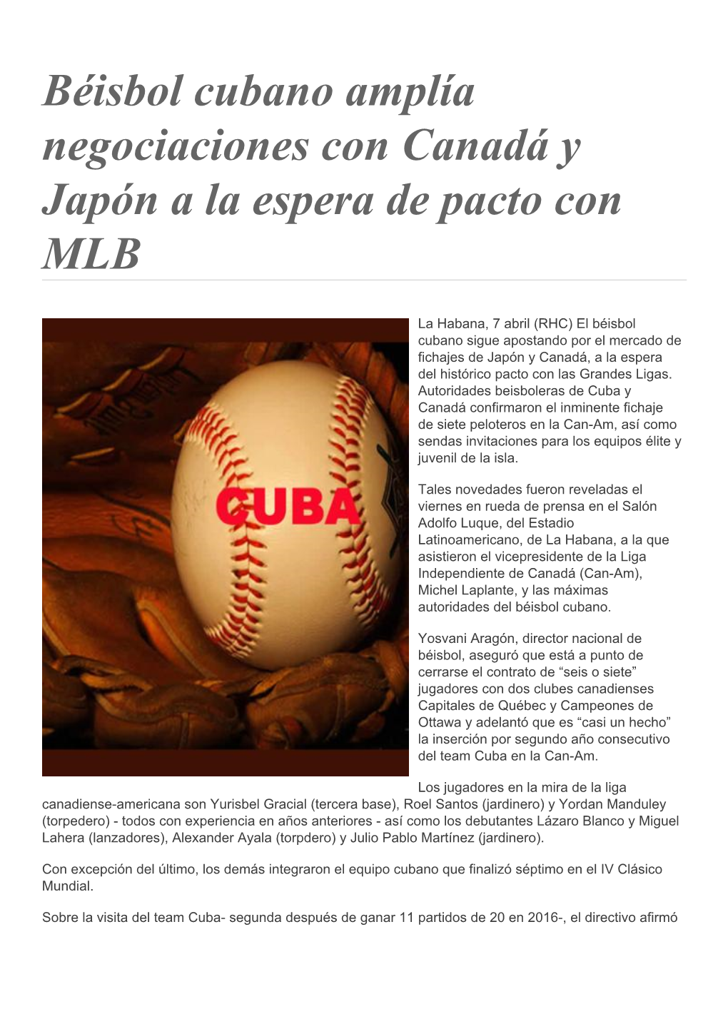 Béisbol Cubano Amplía Negociaciones Con Canadá Y Japón a La Espera De Pacto Con MLB