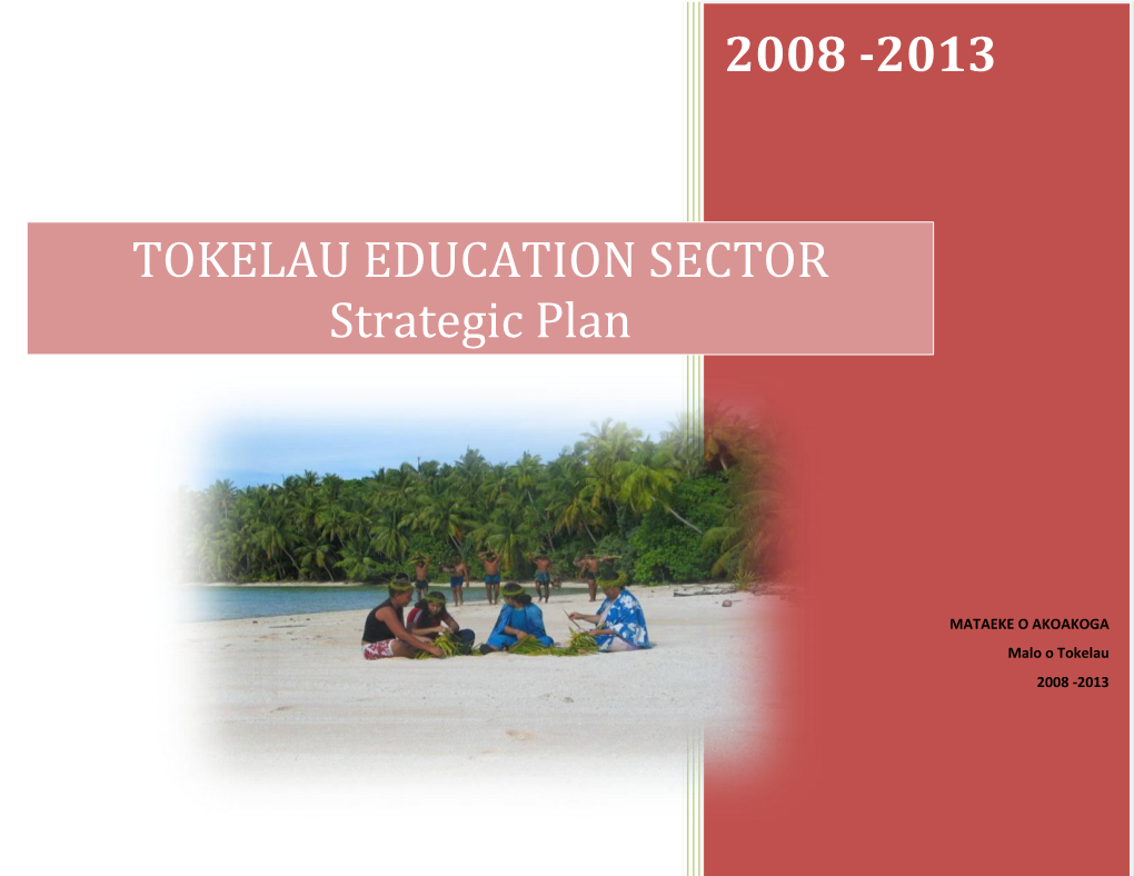 Tokelau Education Sector Strategic Plan July 2008-June 2014