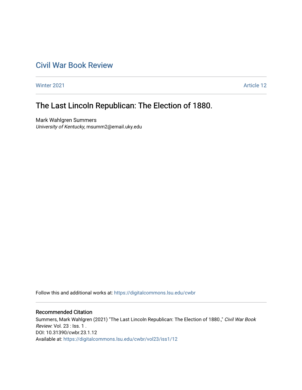 The Last Lincoln Republican: the Election of 1880