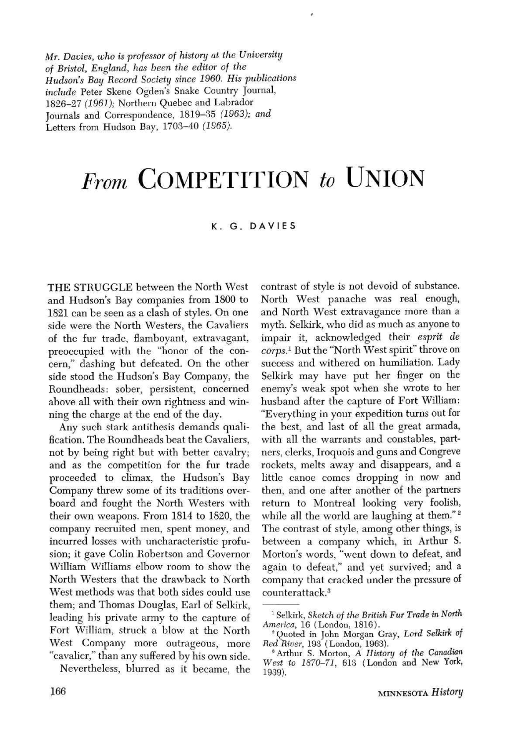 From Competition to Union