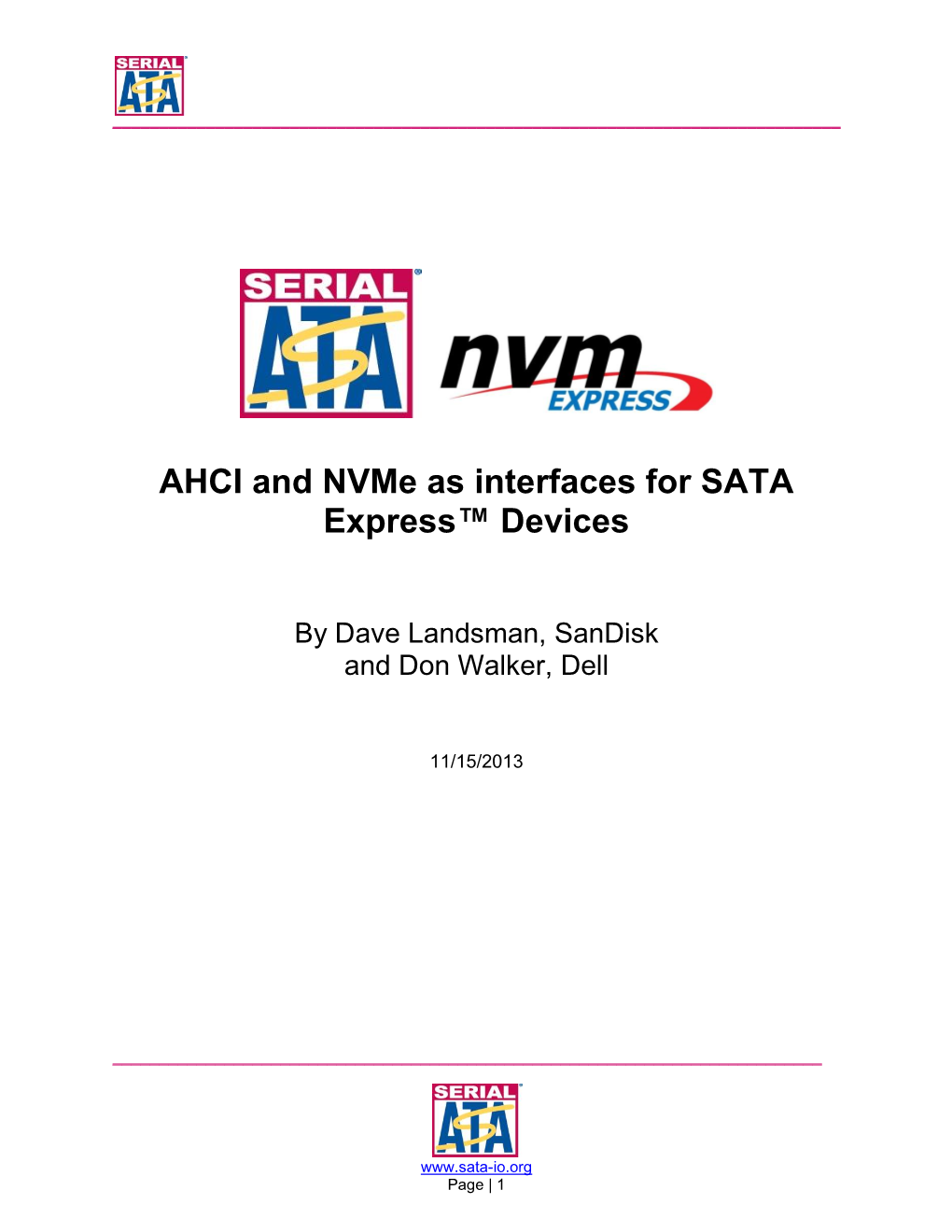 AHCI and Nvme As Interfaces for SATA Express™ Devices