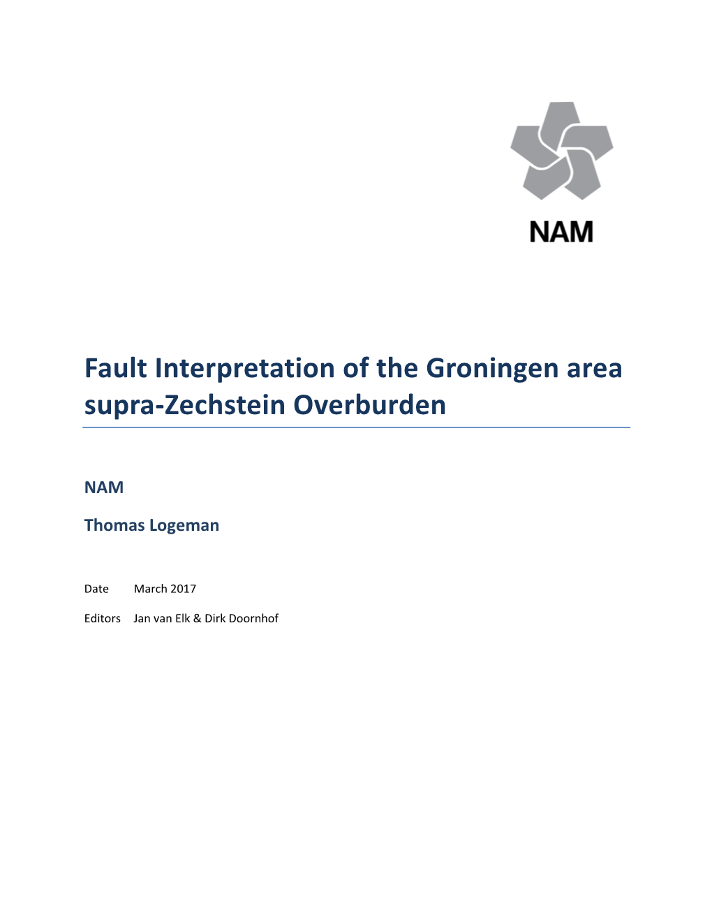 Fault Interpretation of the Groningen Area Supra-Zechstein Overburden