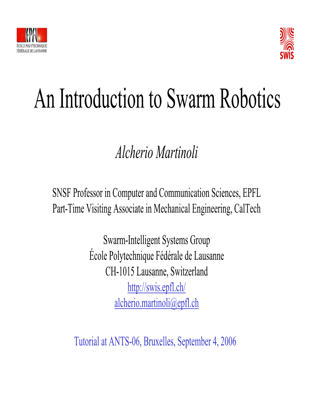 An Introduction to Swarm Robotics