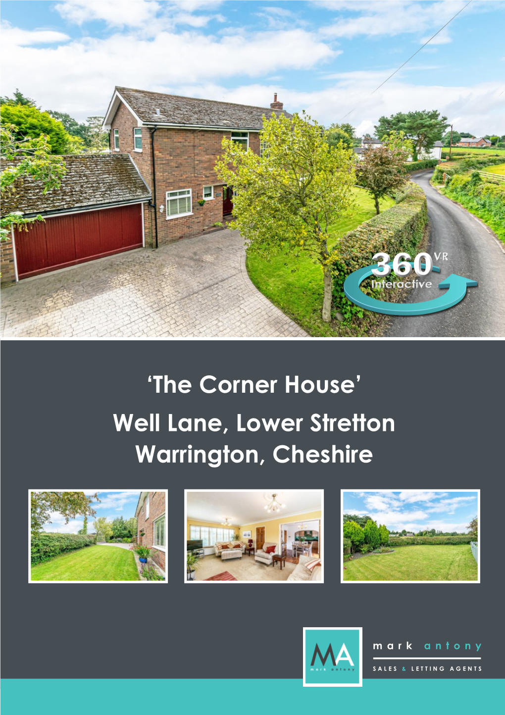 'The Corner House' Well Lane, Lower Stretton Warrington, Cheshire
