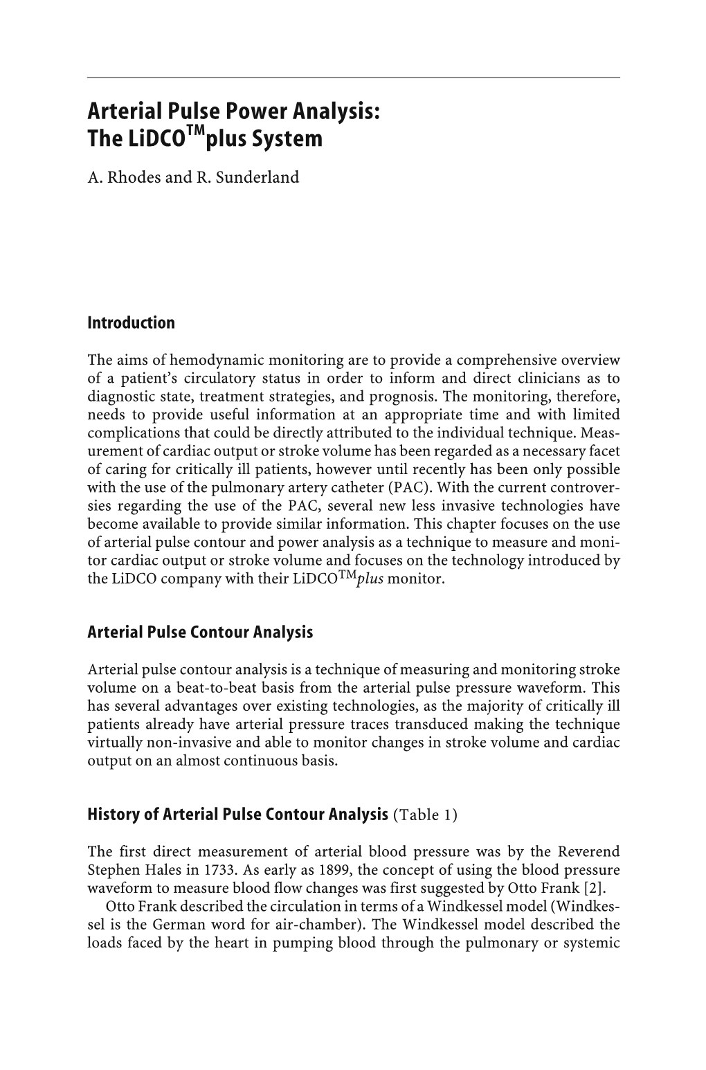 Arterial Pulse Power Analysis: the Lidco Plus System