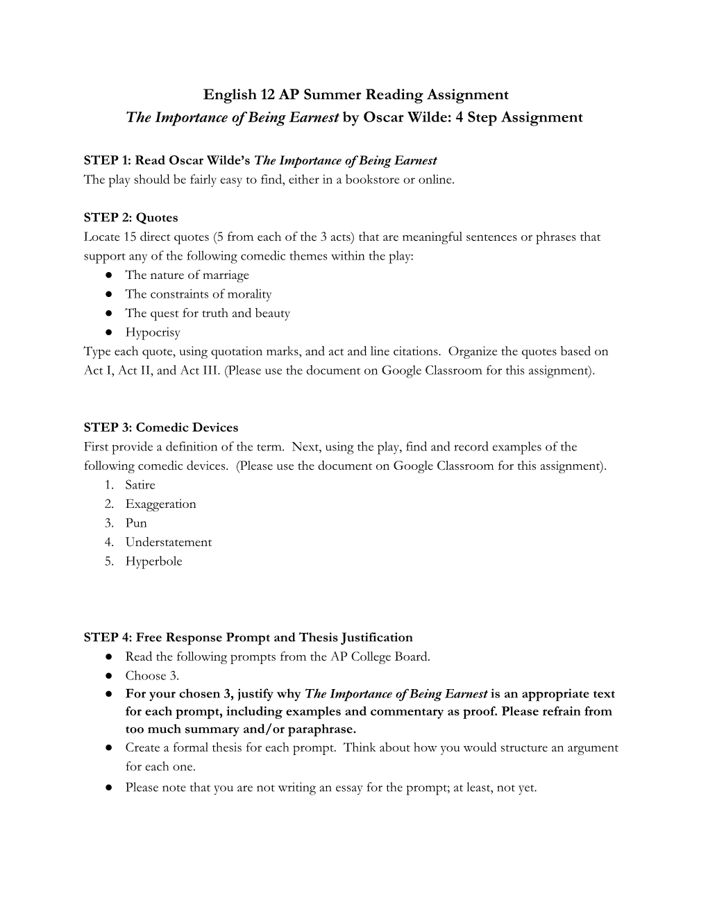 English 12 AP Summer Reading Assignment the Importance of Being Earnest by Oscar Wilde: 4 Step Assignment ​