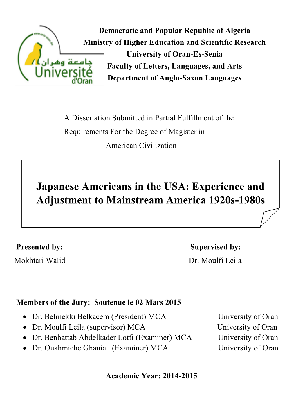 Japanese Americans in the USA: Experience and Adjustment to Mainstream America 1920S-1980S