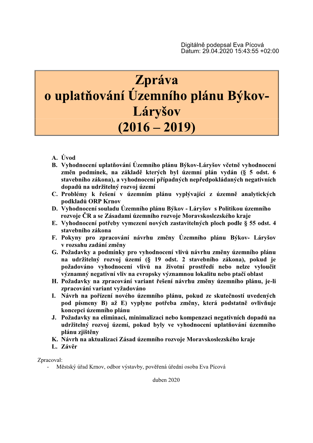 Zpráva O Uplatňování Územního Plánu Býkov- Láryšov (2016 – 2019)