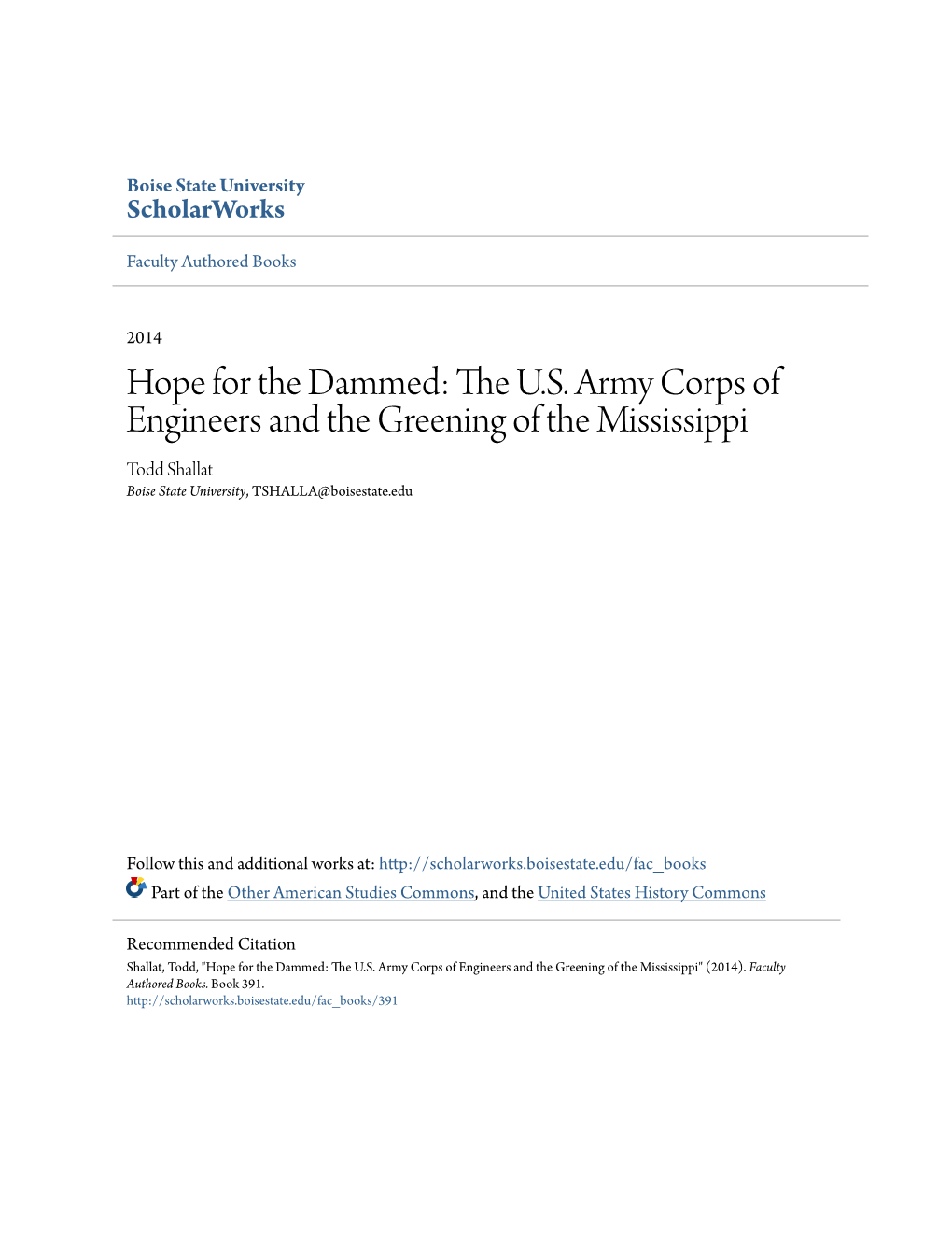Hope for the Dammed: the U.S. Army Corps of Engineers and The