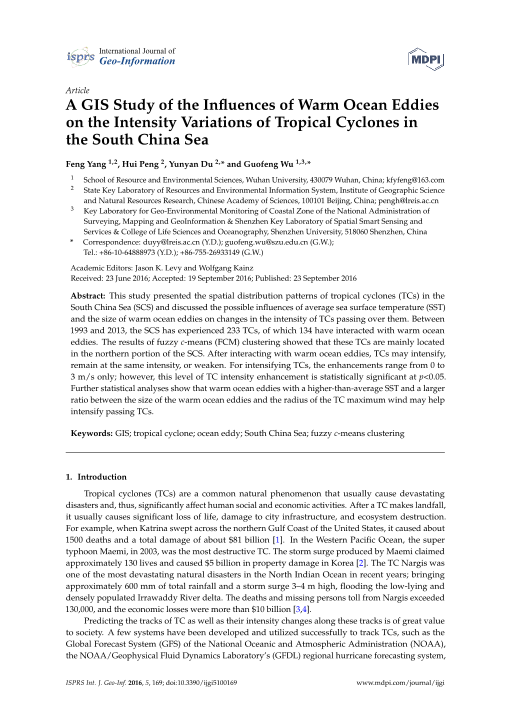 A GIS Study of the Influences of Warm Ocean Eddies on the Intensity