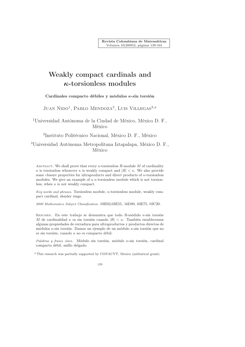 Weakly Compact Cardinals and Κ-Torsionless Modules