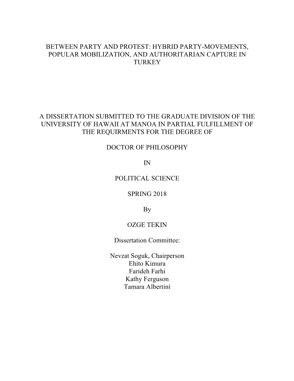 Hybrid Party-Movements, Popular Mobilization, and Authoritarian Capture in Turkey