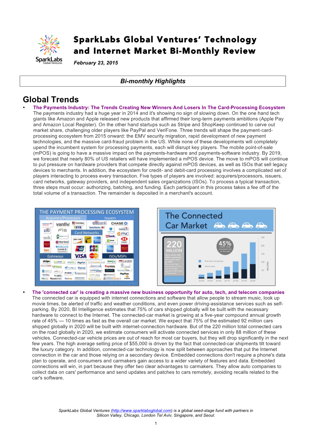 Sparklabs Global Ventures' Technology and Internet Market Bi