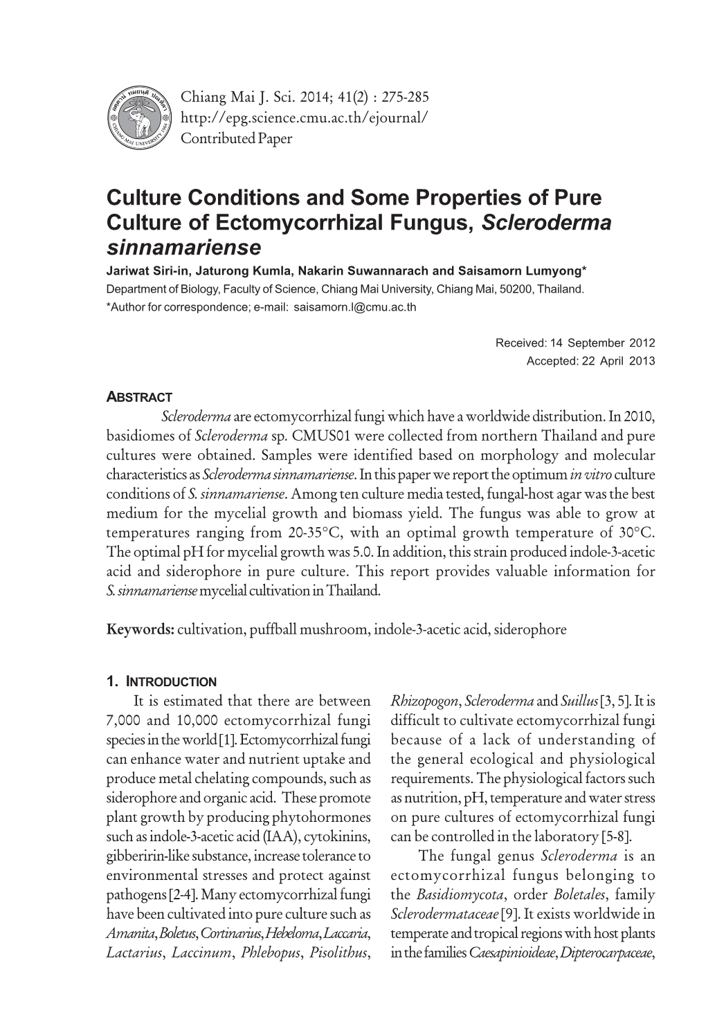 Culture Conditions and Some Properties of Pure