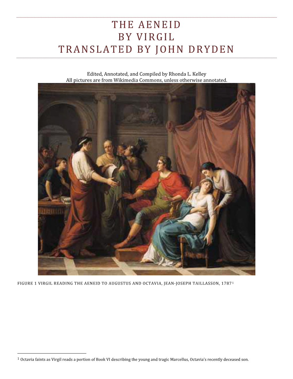 The Aeneid by Virgil Translated by John Dryden