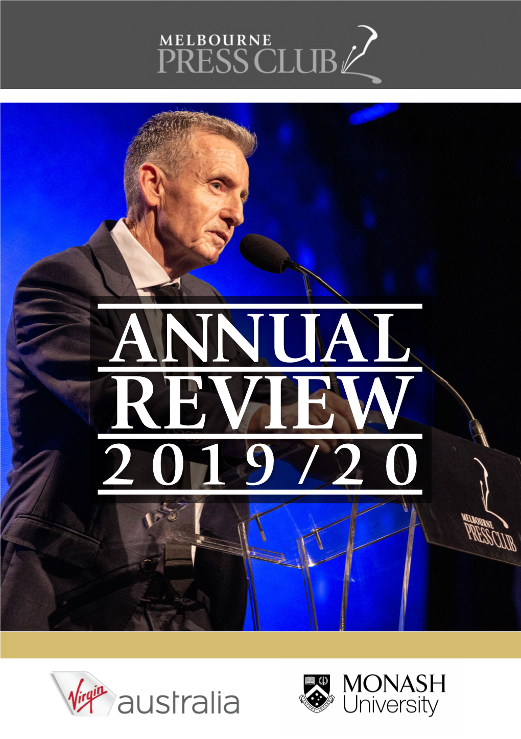 Review 2019 / 20 Who We Are Message from the Ceo