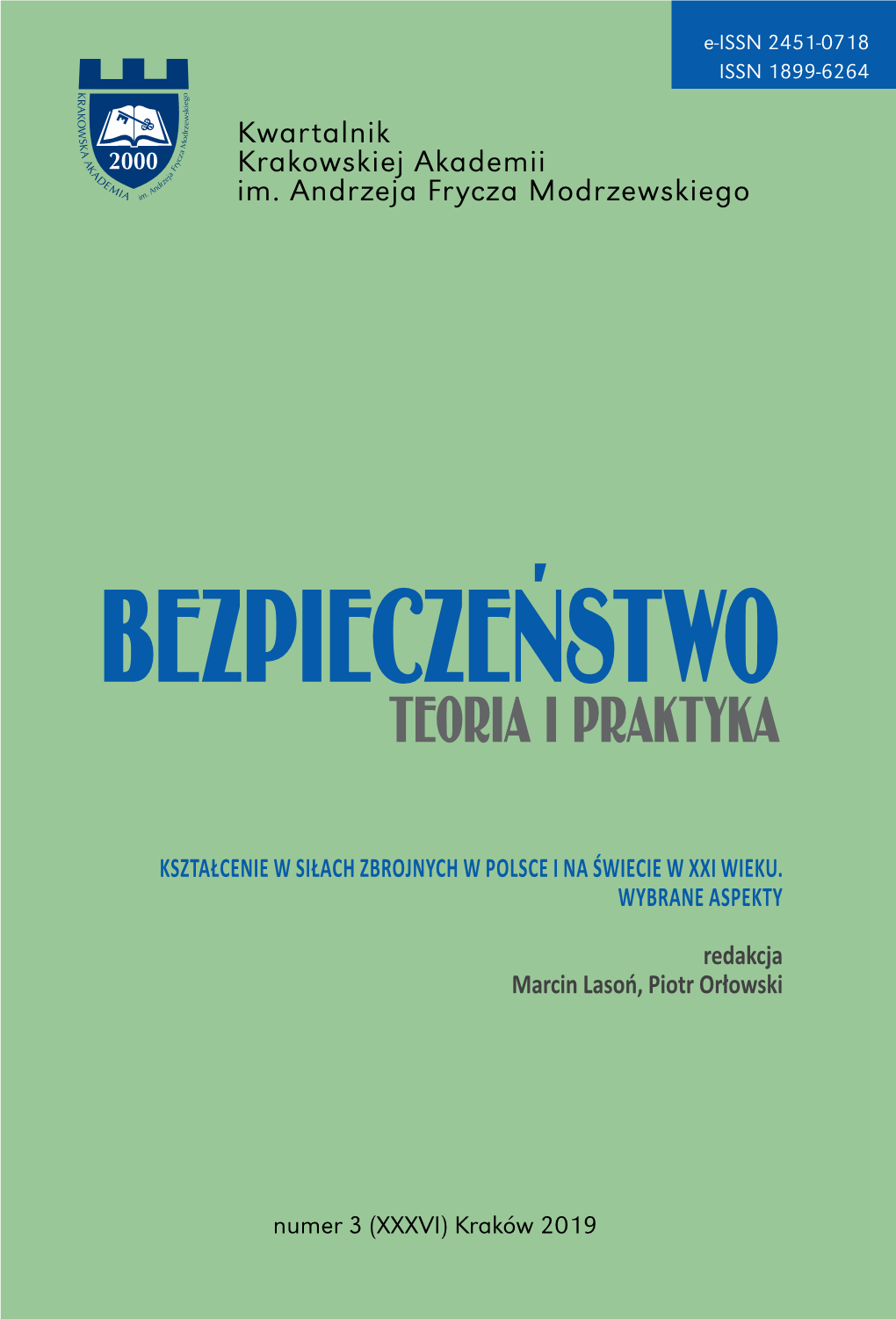 Bezpieczeństwo. Teoria I Praktyka 2019, Nr 3. Kształcenie W Siłach