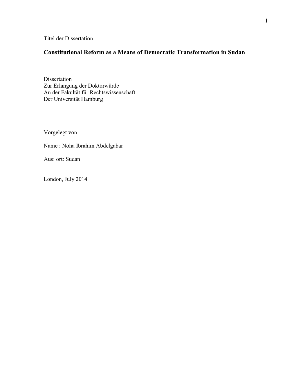 Constitutional Reform As a Means of Democratic Transformation in Sudan