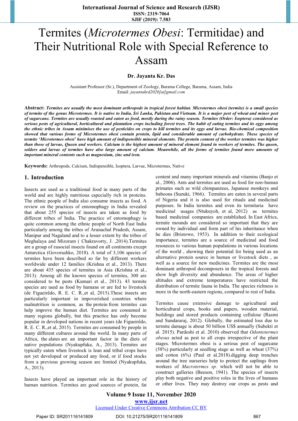 Termites (Microtermes Obesi: Termitidae) and Their Nutritional Role with Special Reference to Assam