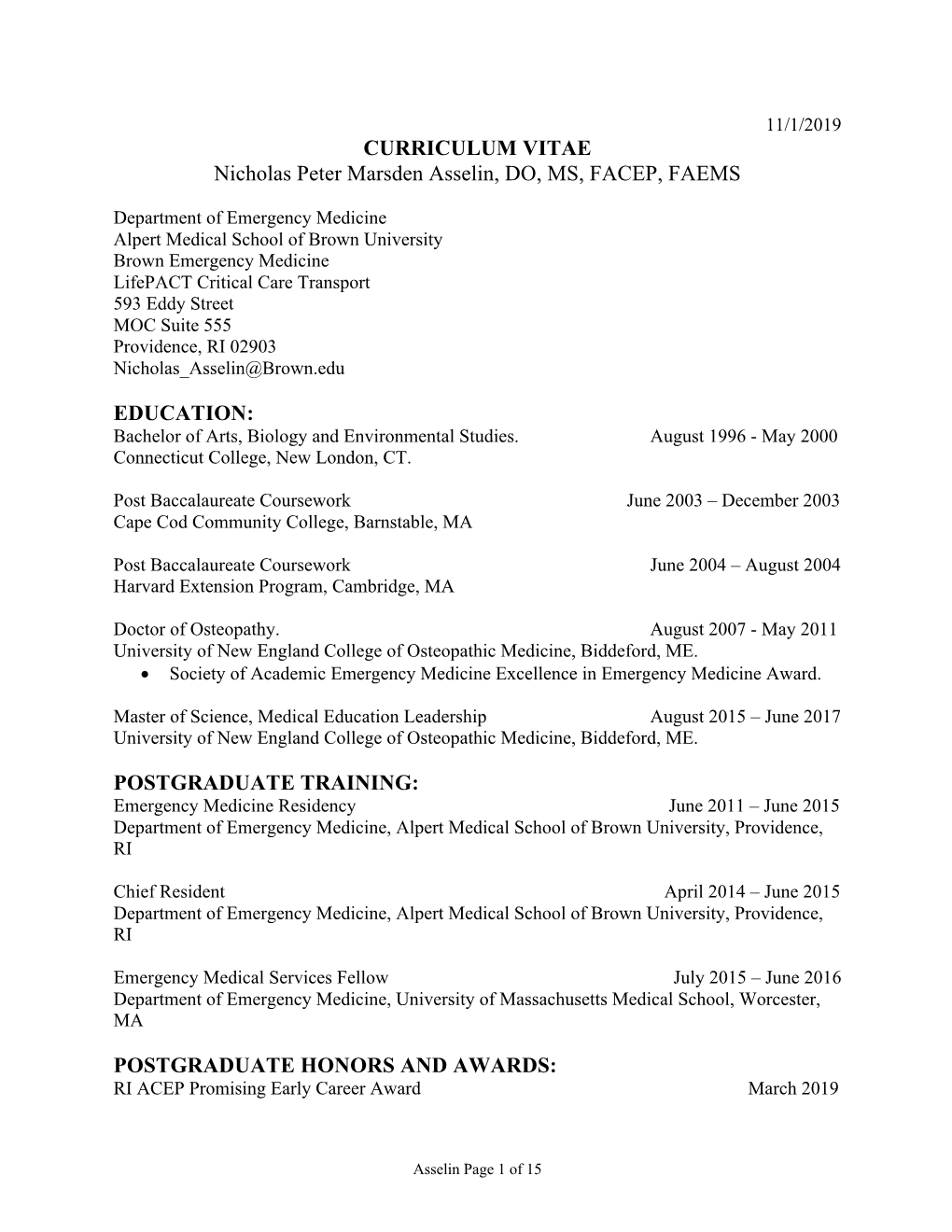 CURRICULUM VITAE Nicholas Peter Marsden Asselin, DO, MS, FACEP, FAEMS