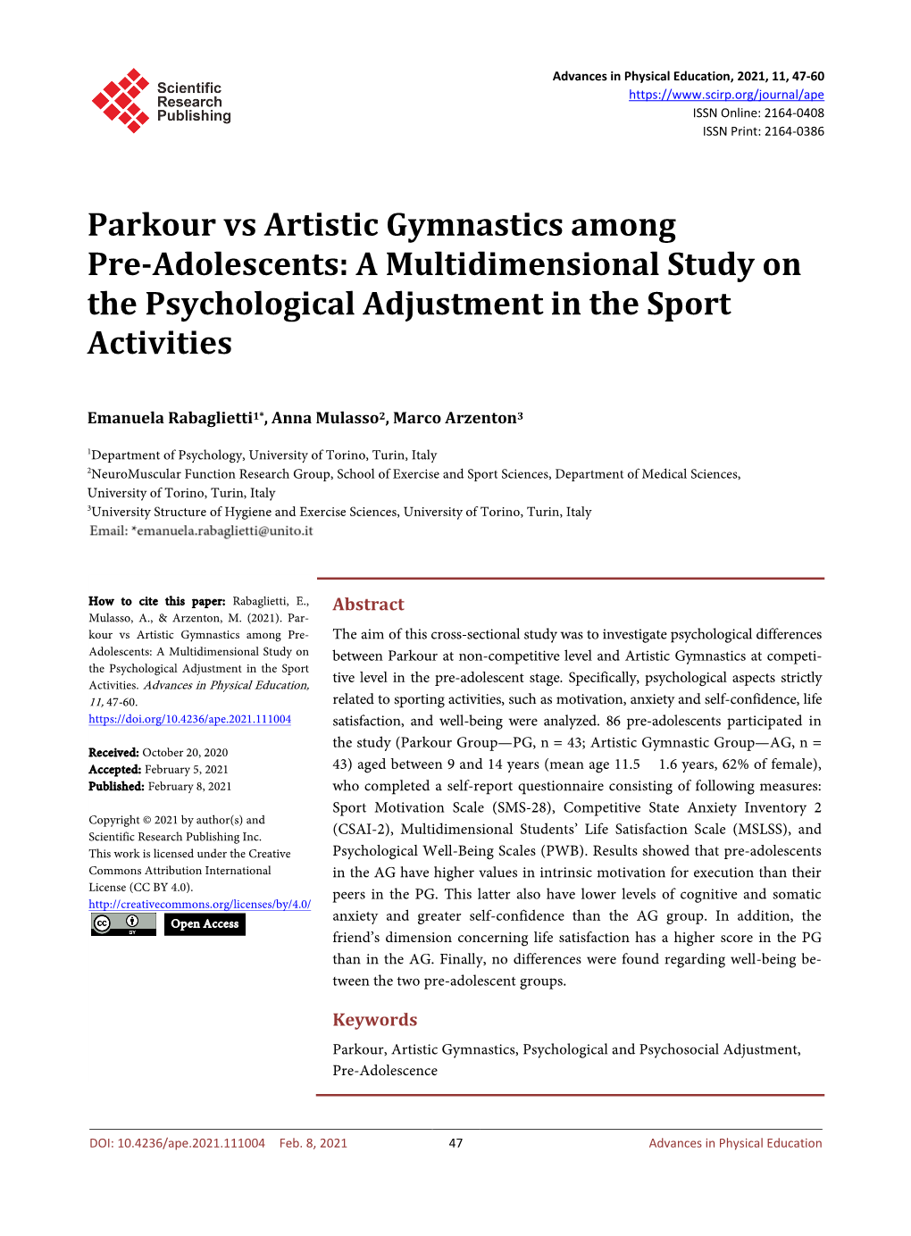 Parkour Vs Artistic Gymnastics Among Pre-Adolescents: a Multidimensional Study on the Psychological Adjustment in the Sport Activities