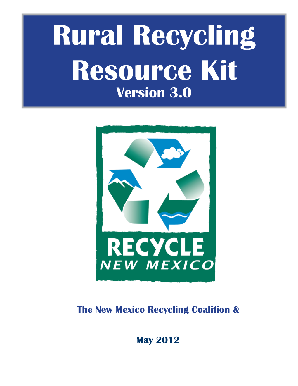 Rural Recycling Resource Kit Version 3.0