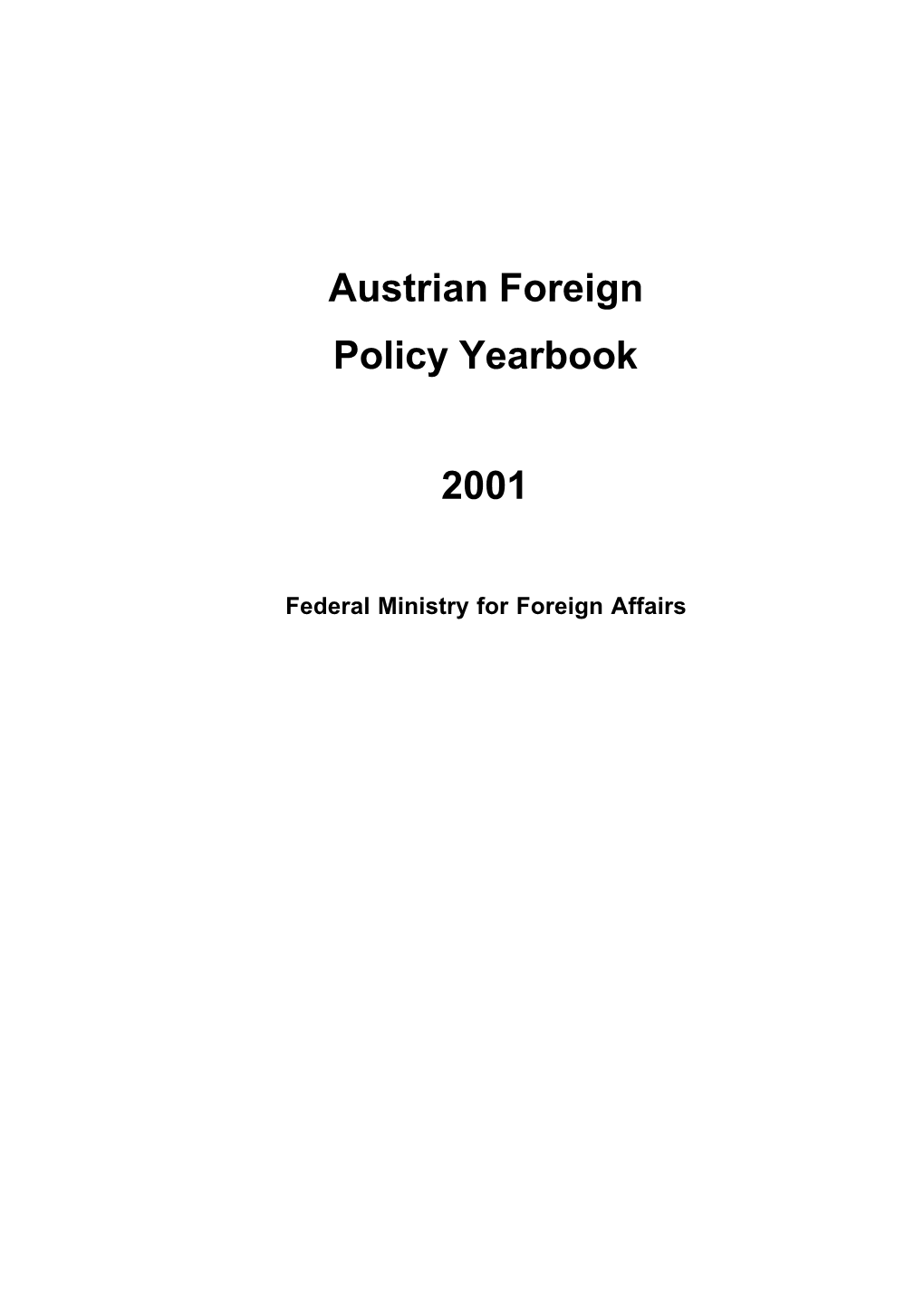 Austrian Foreign Policy Yearbook 2001