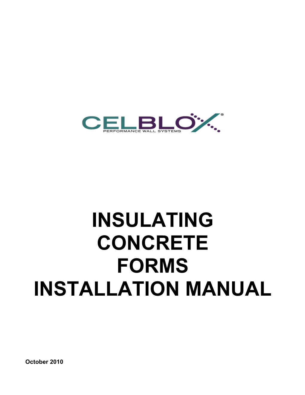 Insulating Concrete Forms Installation Manual