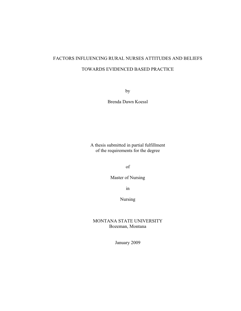 Factors Influencing Rural Nurses Attitudes and Beliefs