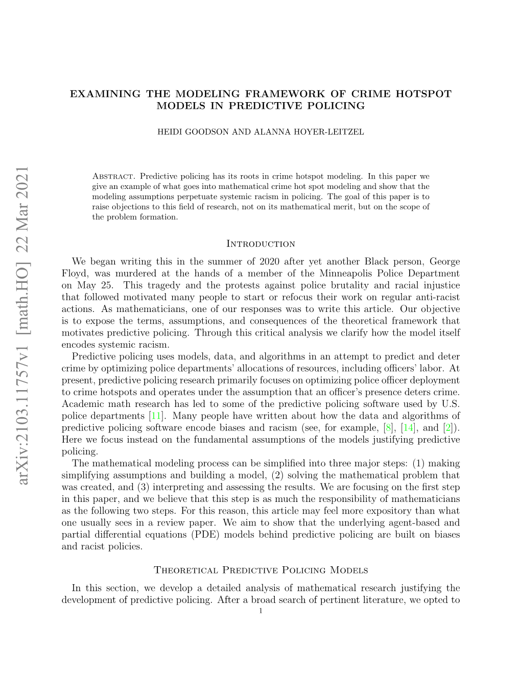 Examining the Modeling Framework of Crime Hotspot Models in Predictive Policing