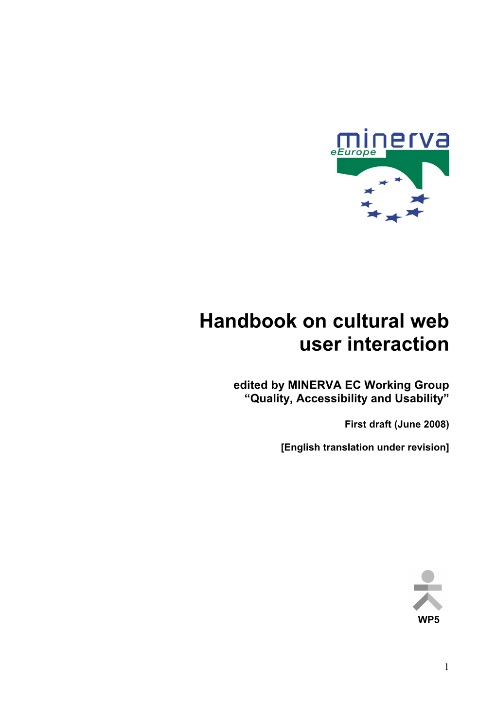 Handbook on Cultural Web User Interaction