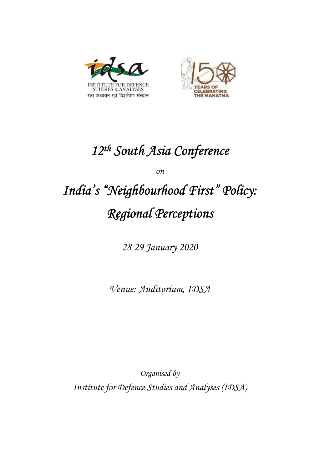 12Th South Asia Conference on India’S “Neighbourhood First” Policy: Regional Perceptions