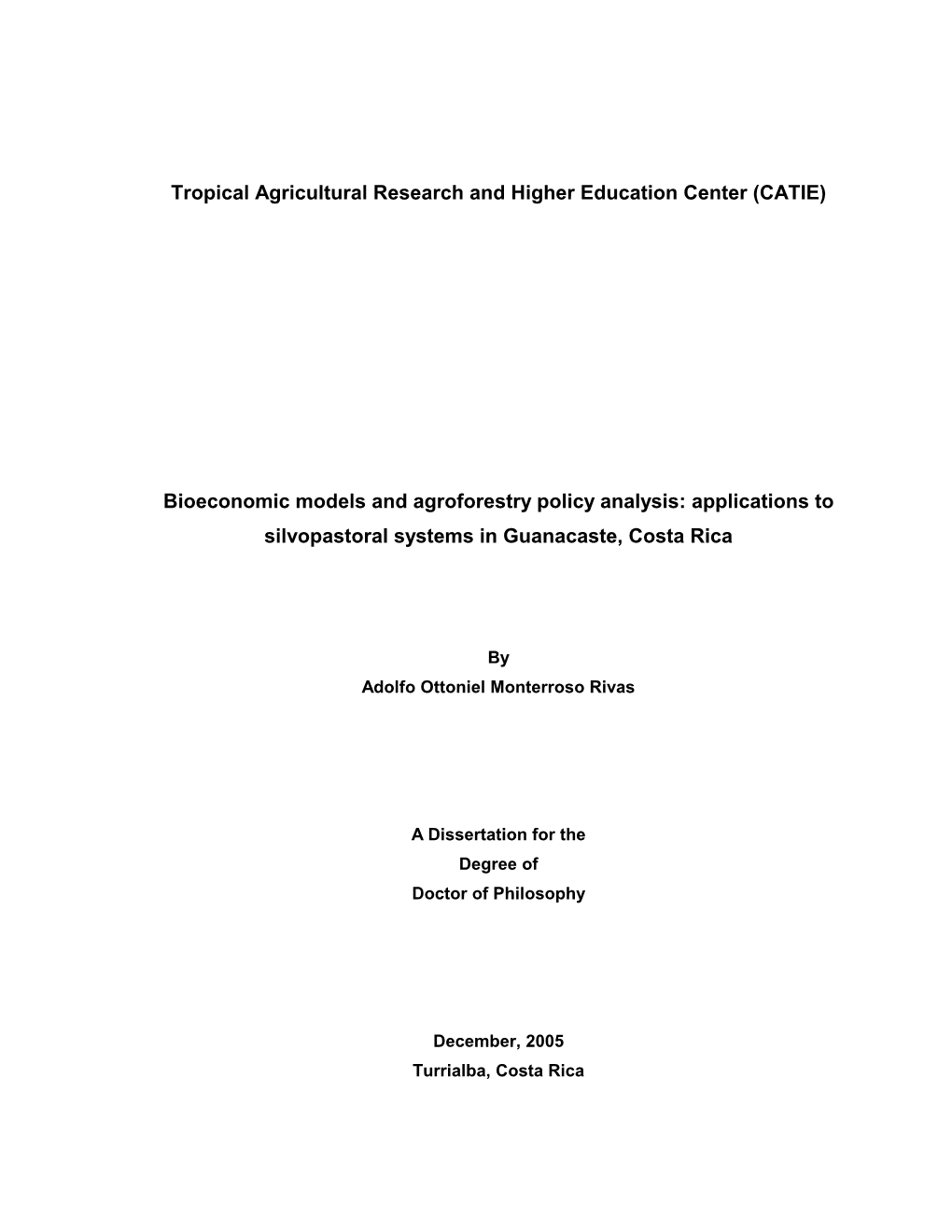 Tropical Agricultural Research and Higher Education Center (CATIE)