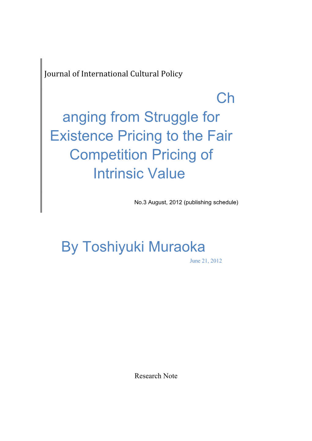 Changing from Struggle for Existence Pricing to the Fair Competition Pricing of Intrinsic Value