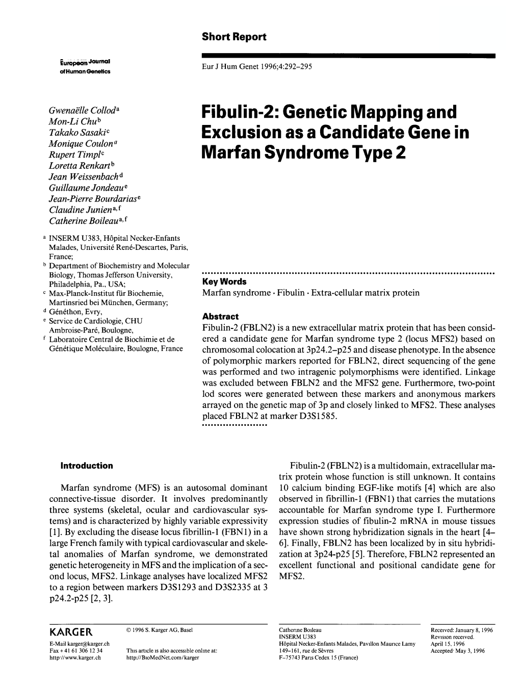 Genetic Mapping and Exclusion As a Candidate Gene in Marfan