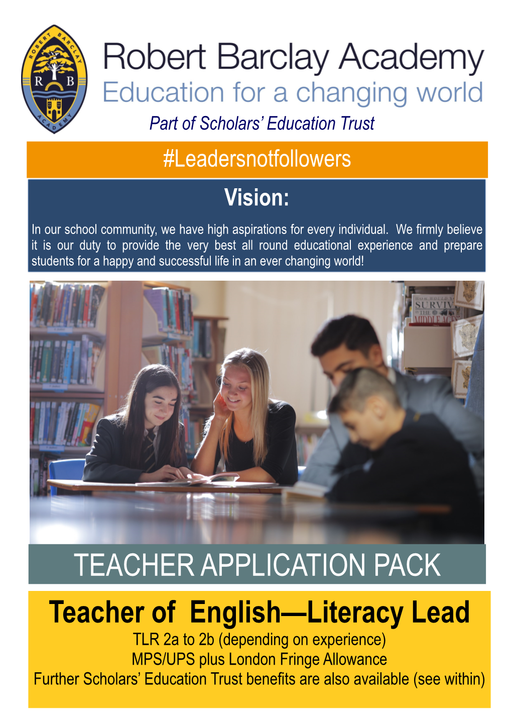Teacher of English—Literacy Lead TEACHER APPLICATION PACK