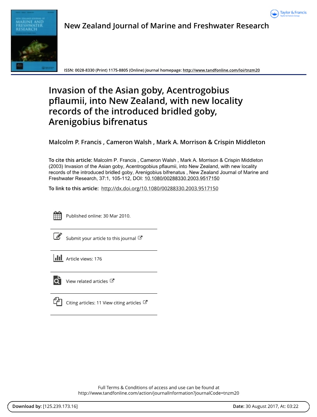 Invasion of the Asian Goby, Acentrogobius Pflaumii, Into New Zealand, with New Locality Records of the Introduced Bridled Goby, Arenigobius Bifrenatus