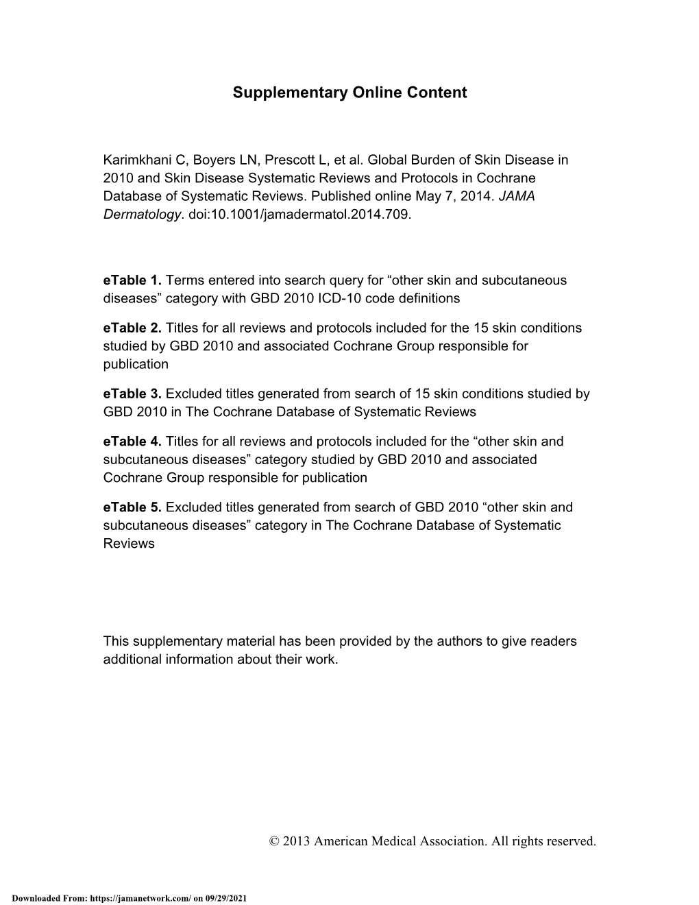 Global Burden of Skin Disease As Reflected in Cochrane Database Of