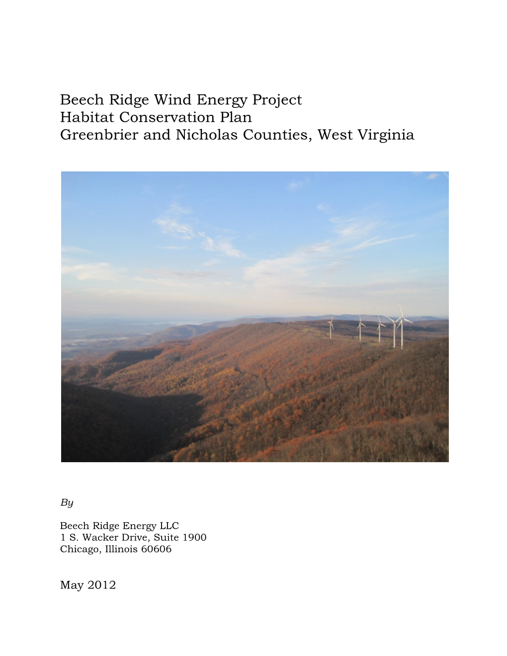 Beech Ridge Wind Energy Project Habitat Conservation Plan Greenbrier and Nicholas Counties, West Virginia