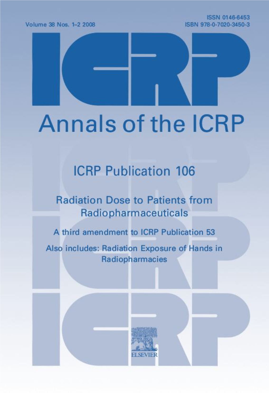 ICRP 106: Radiation Dose to Patients from Radiopharmaceuticals