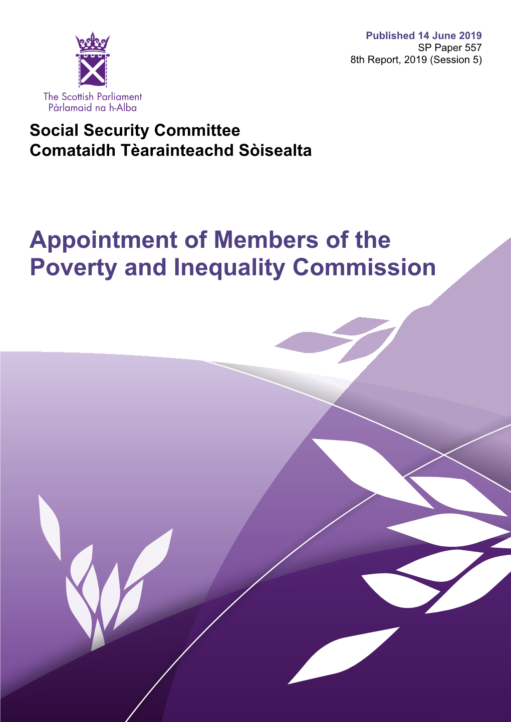 Appointment of Members of the Poverty and Inequality Commission Published in Scotland by the Scottish Parliamentary Corporate Body