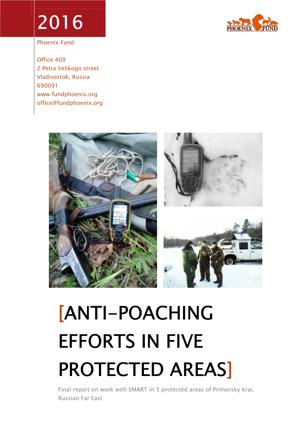 Anti-Poaching Efforts in Five Protected Areas]