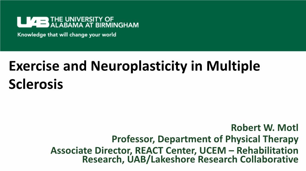 Exercise and Neuroplasticity in Multiple Sclerosis