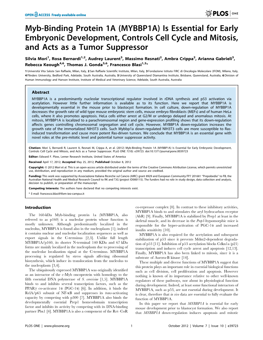 Myb-Binding Protein 1A (MYBBP1A) Is Essential for Early Embryonic Development, Controls Cell Cycle and Mitosis, and Acts As a Tumor Suppressor