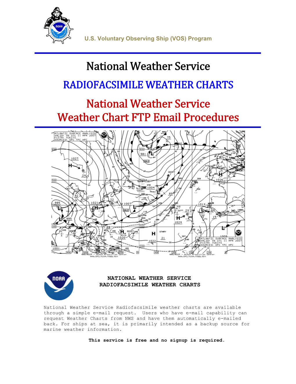National Weather Service Products Available Via E-MAIL (FTPMAIL)